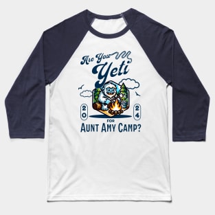 Aunt Amy Camp Baseball T-Shirt